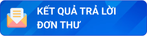 Kết quả trả lời đơn thư