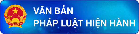 Văn bản pháp luật hiện hành